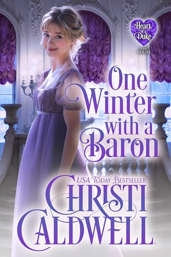 One Winter with a Baron (The Heart of a Duke Book 12)