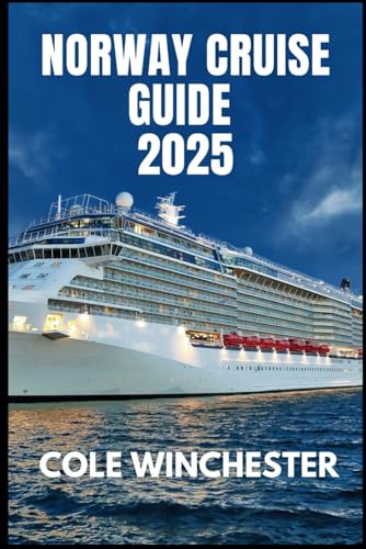 NORWAY CRUISE GUIDE 2025