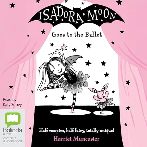 Isadora Moon Goes to the Ballet by Harriet Muncaster episode artwork