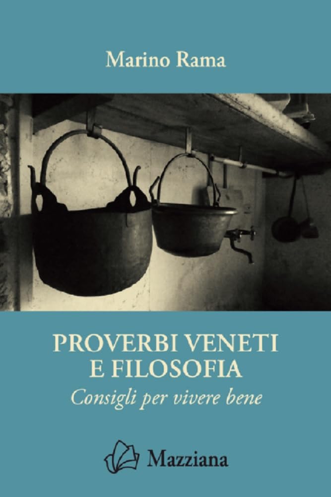 Proverbi Veneti E Filosofia - 4