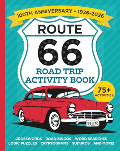 Route 66 Road Trip Activity Book: Packed with puzzles, games, and challenges all inspired by America’s legendary Mother Road!