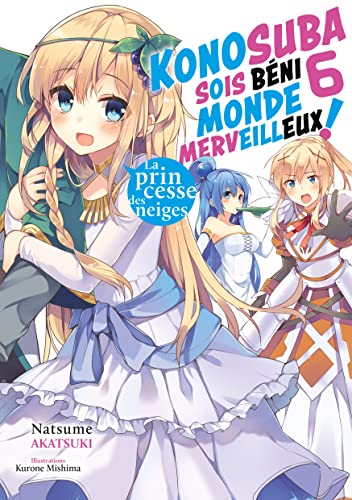 Konosuba : Sois Béni Monde Merveilleux ! — Tome 6