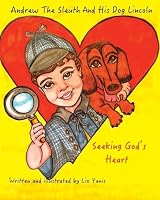 Andrew The Sleuth And His Dog Lincoln 1498424430 Book Cover