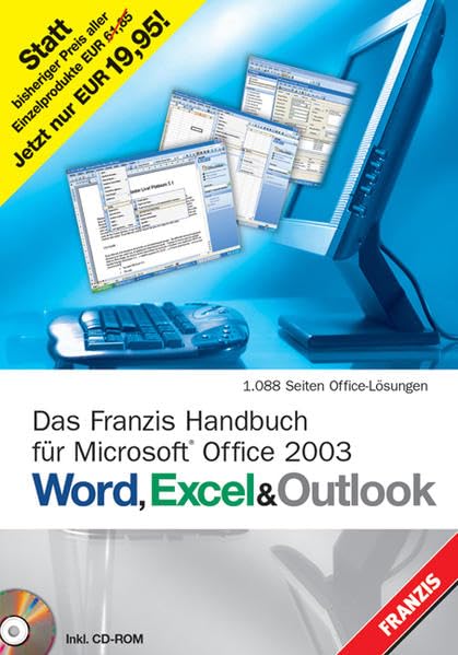 Word, Excel & Outlook: Das Franzis Handbuch für Microsoft Office 2003