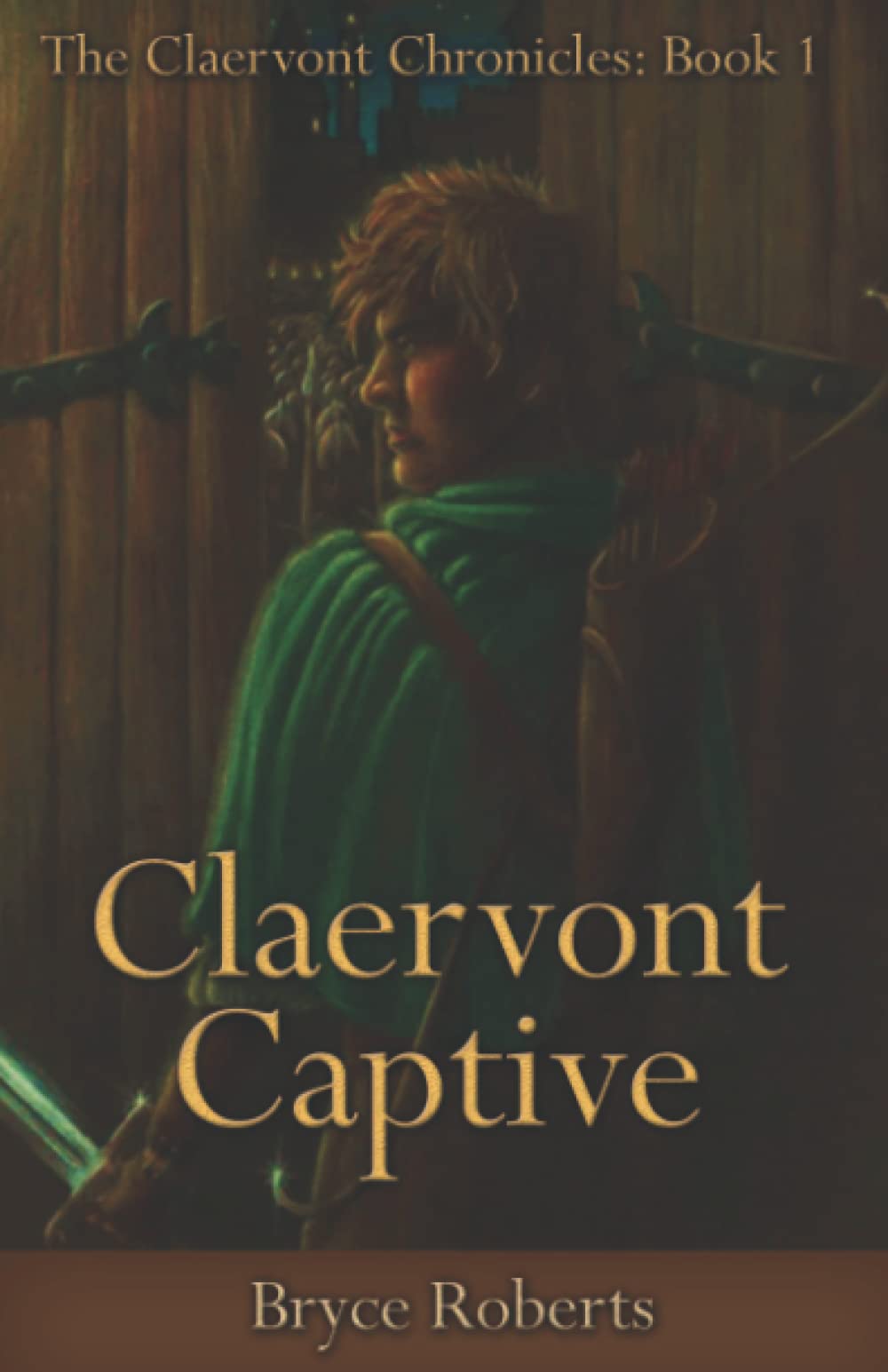 Claervont Captive (The Claervont Chronicles)