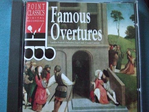 Famous Ouvertures [Audio CD] London Festival Orchestra; Cesari Cantieri and Suppe, Humperdinck, Mozart, Glinka, Auber Offenbach