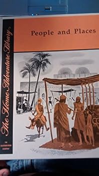 The Home Adventure Library : Volume 4 : People and Places and America's Story