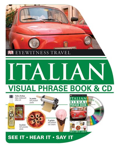 Buy Visual Phrase Book and CD: Italian (Dk Eyewitness Travel Visual Phrase Books) — BookShops.in