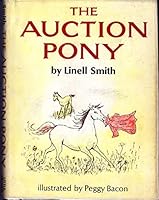 The auction pony, B0006BMNPS Book Cover