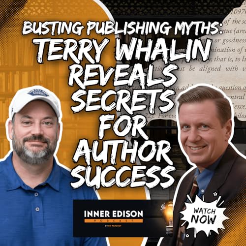 Busting Publishing Myths: Terry Whalin Reveals Secrets for Author Success