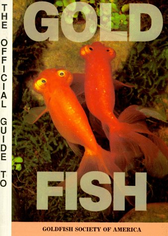 The Official Guide to Goldfish