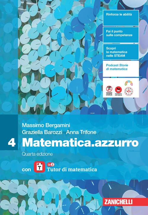 Matematica.azzurro. Con Tutor. Per le Scuole superiori (Vol. 4)