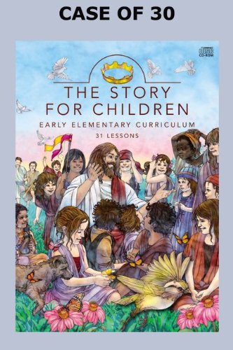 The Story for Children: Early Elementary Curriculum CD, Case of 30, ZCS: 31 Lessons (Story, The)      CD-ROM – June 13, 2011