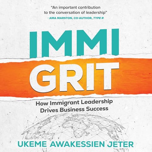 ImmiGRIT by Ukeme Awakessien Jeter episode artwork