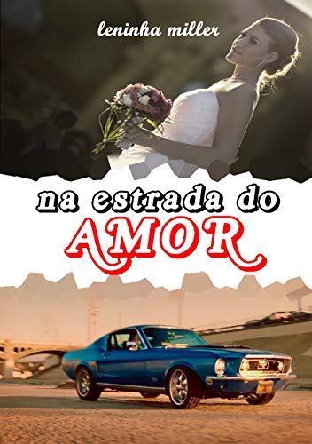 Na estrada do amor (romance lésbico)