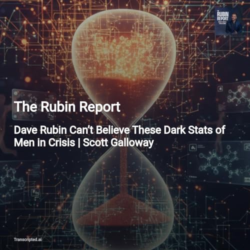Men in Crisis: Scott Galloway’s Wake-Up Call — The Rubin Report (3‑Min Condensed)