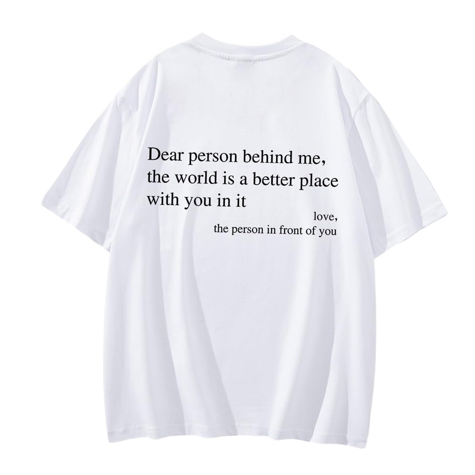 Godbtg Men's White You Are Enough T-Shirt, Dear Person Behind Me To The Person Behind Me Shirt (,Xxl)
