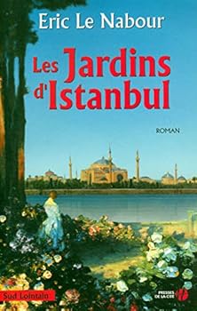Paperback Les jardins d'Istanbul [French] Book