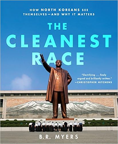 The Cleanest Race: How North Koreans See Themselves - and Why It Matters book cover