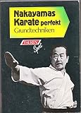 Nakayamas Karate perfekt II: Grundtechniken.