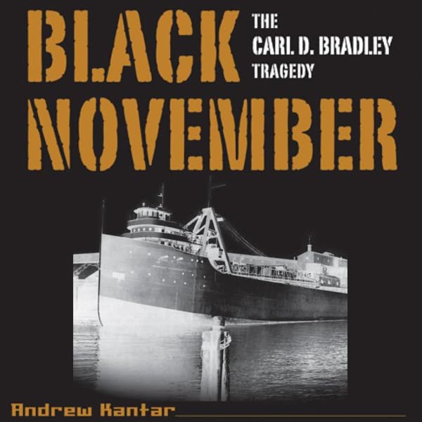 Cover art for Black November: The Carl D. Bradley Tragedy