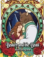 Beauty and the Beast Adult Coloring Book 1984900110 Book Cover