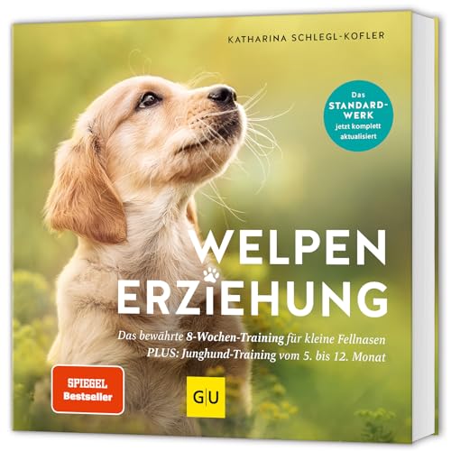 Welpen-Erziehung: Der 8-Wochen-Trainingsplan für Welpen. PLUS: Jung-Hund-Training vom 5. bis zum 12. Monat. Der Top-Seller - über 250.000 verkaufte Exemplare! (GU Welpen)