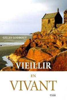 Paperback Vieillir en vivant [French] Book