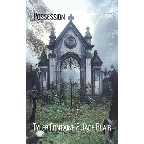 Possession Audiolibro Por Tyler Fontaine, Jade Blair arte de portada