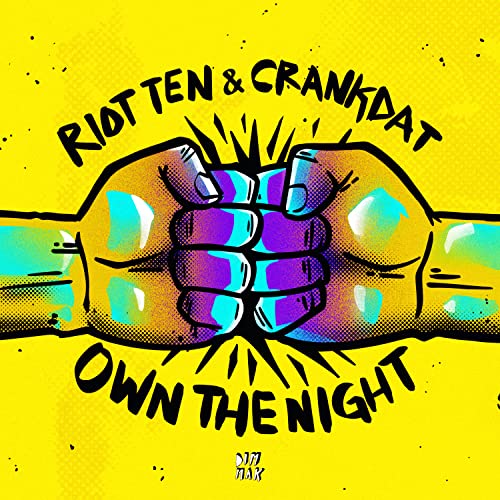 Riot Ten & Crankdat