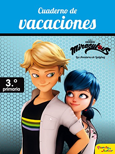 Portada de Miraculous. Cuaderno de vacaciones. 3º de primaria