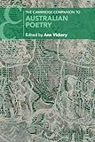 The Cambridge Companion to Australian Poetry (Cambridge Companions to Literature)