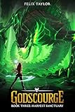 Godscourge Book 3: Harvest Sanctuary : (A Progression Fantasy Adventure)