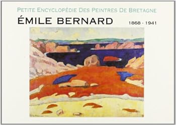 Paperback EMILE BERNARD-ENCYCLOPEDIE DES PEINTRES [French] Book