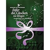 Süßer die Glocken nie klingen: German Carol. 4 saxophones (SATBar/AATBar), guitar, piano...