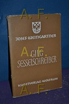 Hardcover Gilg Sesselschreiber [German] Book