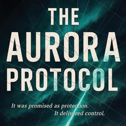 The Aurora Protocol cover art