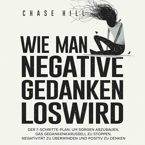 Page de couverture de Wie Man Negative Gedanken Loswird