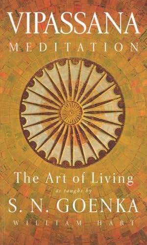 Image of The Art Of Living: Vipassana Meditaion As Taught By Shri S.N.Goenka