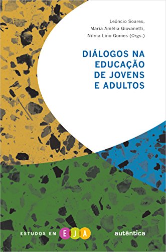 Diálogos na educação de jovens e adultos: