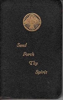 Leather Bound Send Forth Thy Spirit - A Prayer Book (A book of prayers including a brief explanation before each part of holy mass) Book