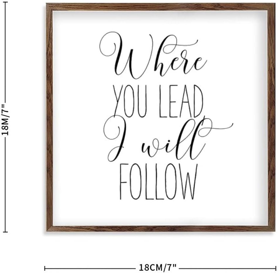 Wood Sign with Quotes Where You Lead I Will Follow Wood Frame Farmhouse Family Wall Art Decor Vintage Hanging Sign for Living Bathroom 7 in