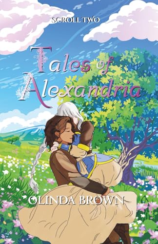 Tales of Alexandria: Scroll Two