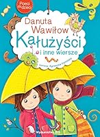 Poeci dla dzieci. Kaluzysci i inne wiersze 8365952327 Book Cover