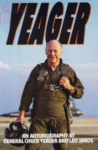 Yeager: An Autobiography 0553053418 Book Cover