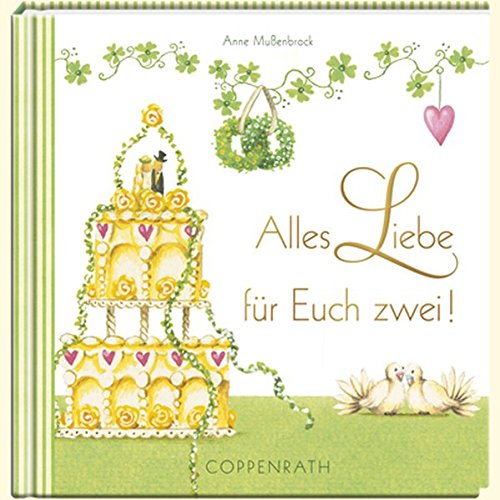Piccoli: Alles Liebe für Euch zwei! (Geschenkbücher für Erwachsene) Piccoli: Alles Liebe für Euch zwei! (Geschenkbücher für Erwachsene)