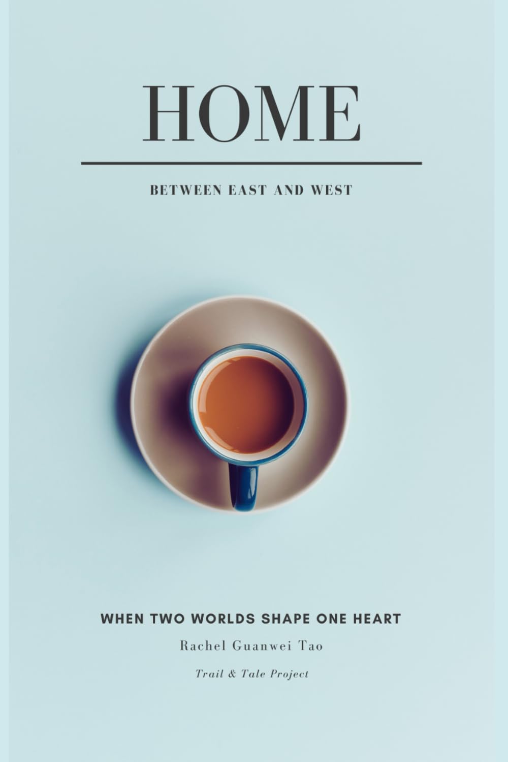 Home between east and west