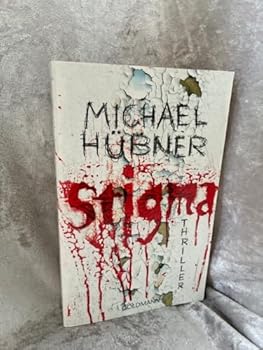 Stigma: Thriller (German Edition)