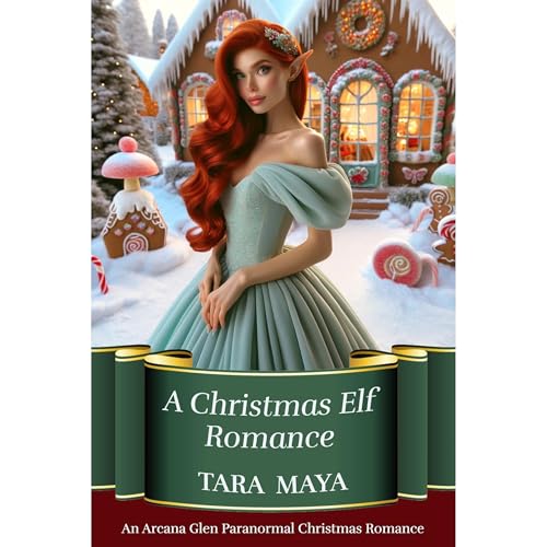 A Christmas Elf Romance Audiolibro Por Tara Maya arte de portada