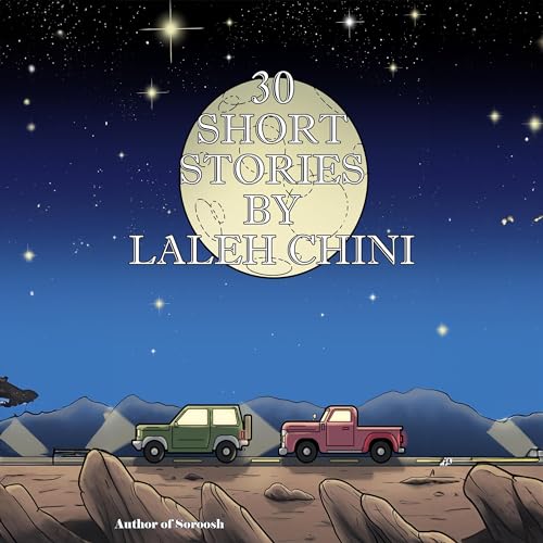 30 Short Stories by Laleh Chini by Laleh Chini episode artwork